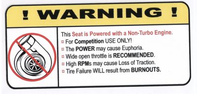 "Non-Turbo Seat" Varningsdekal