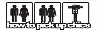 "How To Pick Up Chicks" 150x50mm