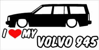 "I Love My Volvo 945" 100x50 mm