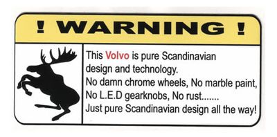 "True Volvo" Varningsdekal 