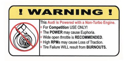 "Non-Turbo Audi" Varningsdekal 