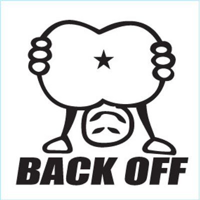 "Back Off" 50x50mm