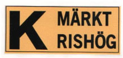  "K-MÄRKT RISHÖG" 140x60mm