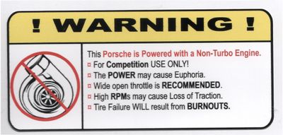 "Non-Turbo Porsche" Varningsdekal 