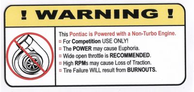"Non-Turbo Pontiac" Varningsdekal 
