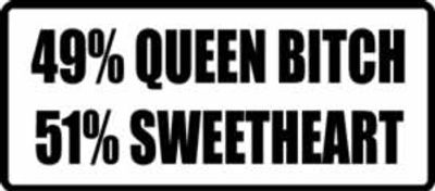  "49 % QUEEN BITCH..." 400x176mm