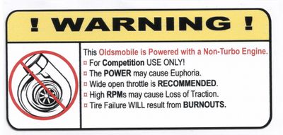 "Non-Turbo Oldsmobile" Varningsdekal 