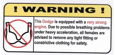 "Ej BH i Dodge" Varningsdekal 