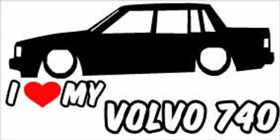 "I Love My Volvo 740" 200x100 mm