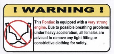 "Ej BH i Pontiac" Varningsdekal