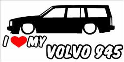 "I Love My Volvo 945" 200x100 mm