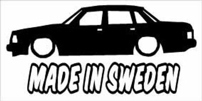 "Made In Sweden Volvo 240" 100x50 mm