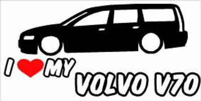 "I Love My Volvo V70" 200x100 mm
