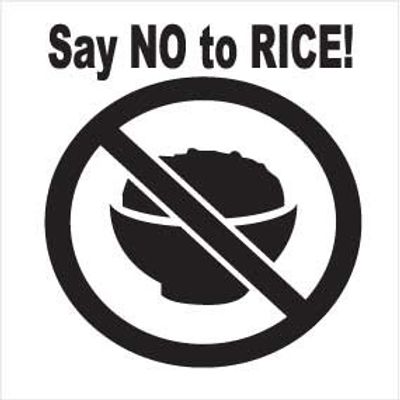 "Say No To Rice" 50x50mm
