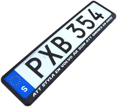 Skylthållare EU "Att styla en Volvo är som att sminka en gris!"