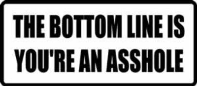 "THE BOTTOM LINE..." 100x44mm