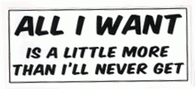 "All I want..." 140x60mm