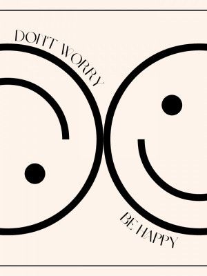 Don't Worry Be Happy