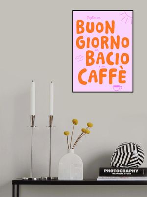 Buongiorno, bacio, caffe - rose