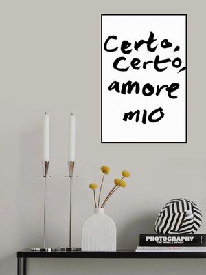Certo, Certo, Amore Mio
