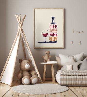 Life Happens, Wine Helps - Wine Quote