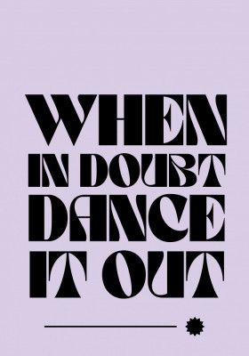 Dance Away Doubts