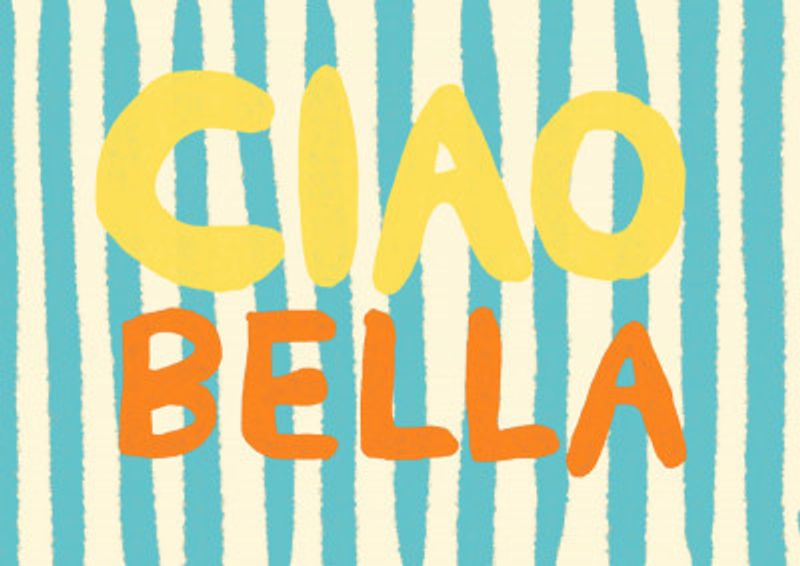 Ciao Bella V