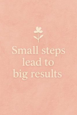 Small Steps Bloom