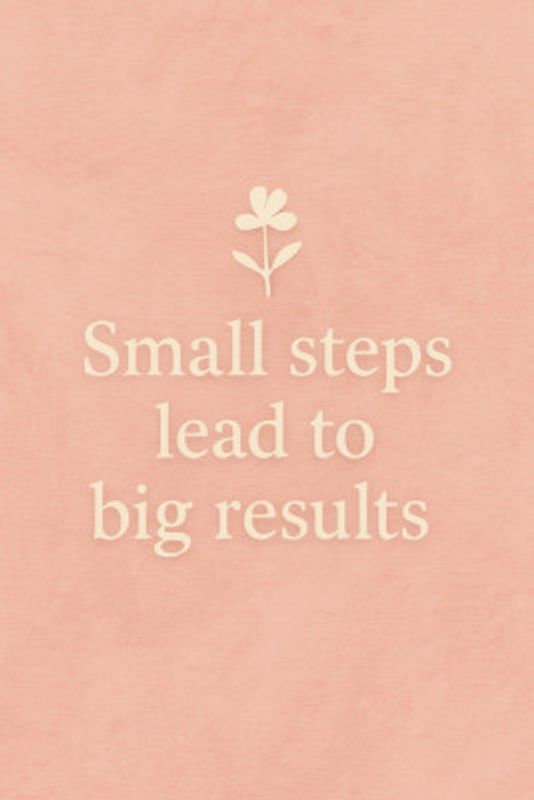 Small Steps Bloom