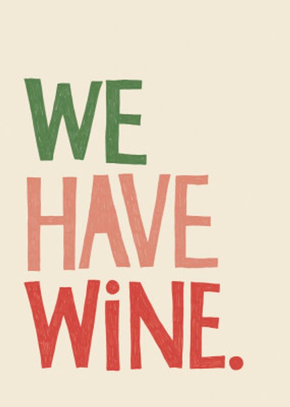 'We Have Wine' Typography Text