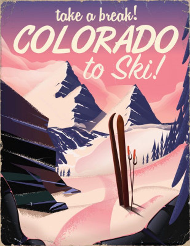 Take a Break! Colorado To Ski!
