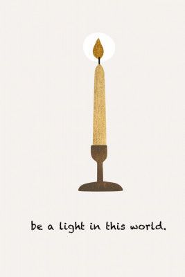Be a Light