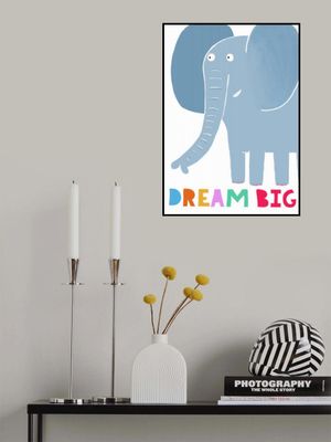 Dream Big! Cute Grey Elephant with Text by Carla Daly