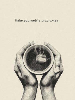 Make Yourself a Priori Tea