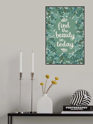 Find the beauty in today