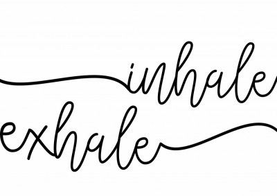 Inhale x Exhale