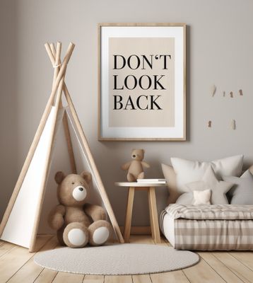 Don’t Look Back Quote Art