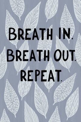 Breathe In Breathe Out