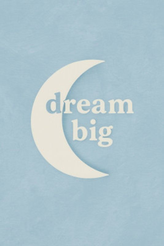 Dream big(pastel blue)