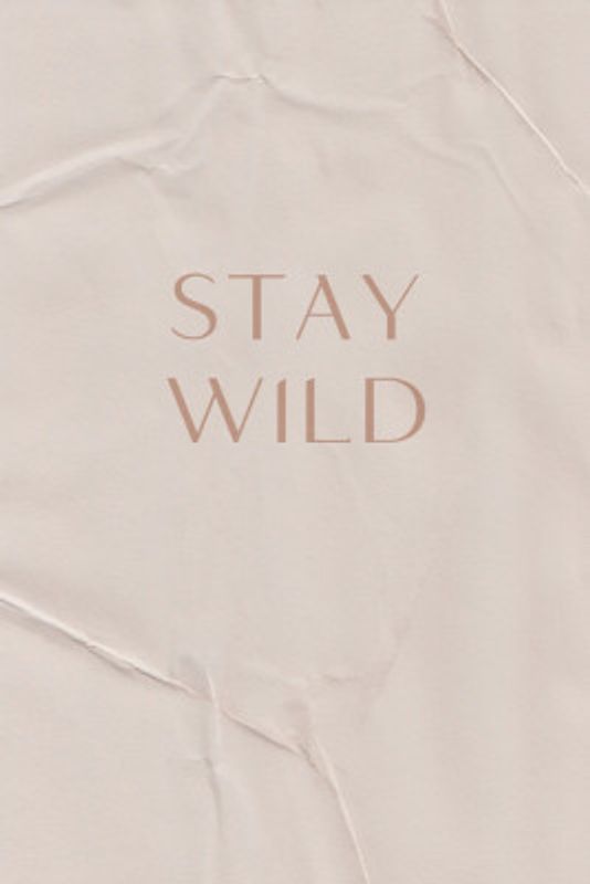 Stay Wild