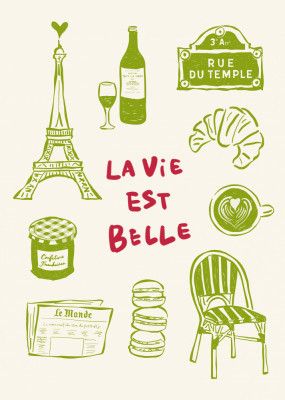 La Vie Est Belle - Paris Poster