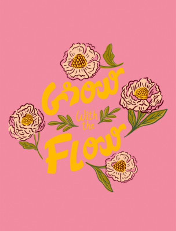 Grow with the Flow