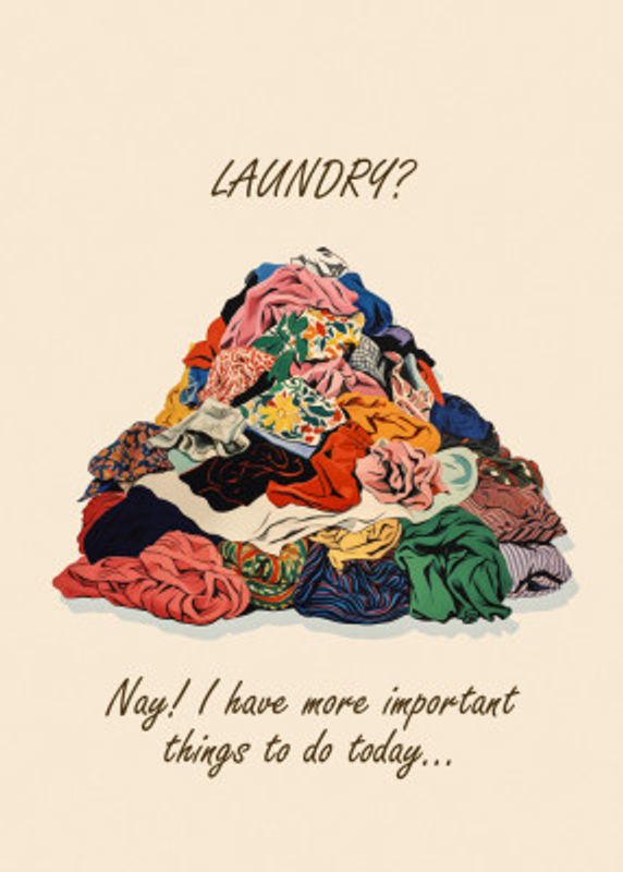 Laundry Time More Important Pile Pictufy