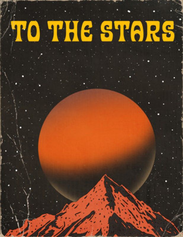 To The Stars