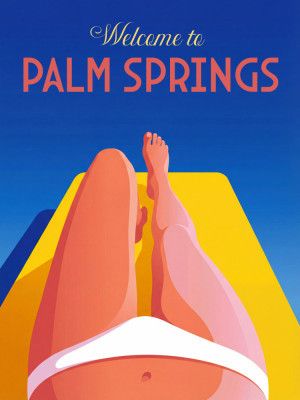 Welcome To Palm Springs