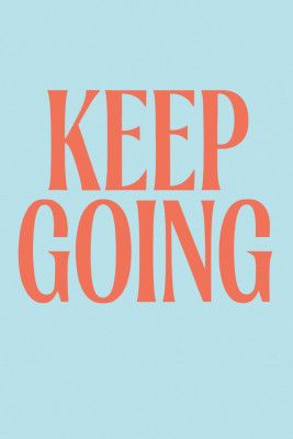 Keepgoingno02