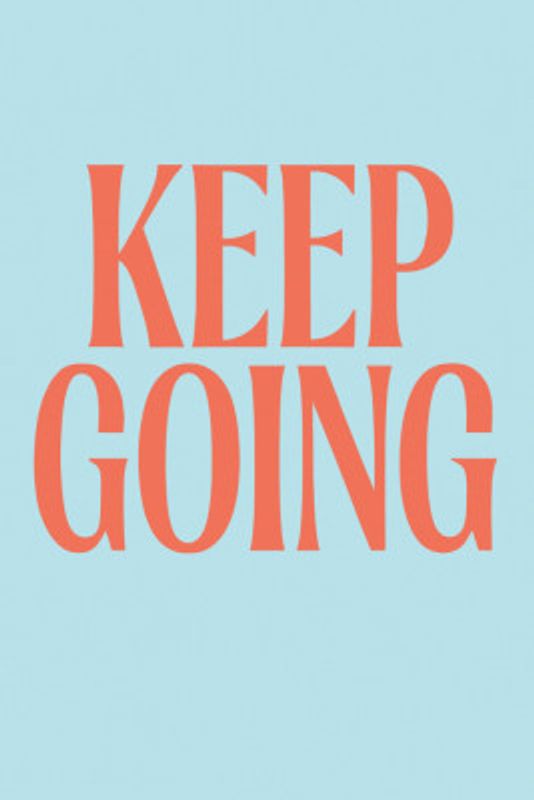 Keepgoingno02
