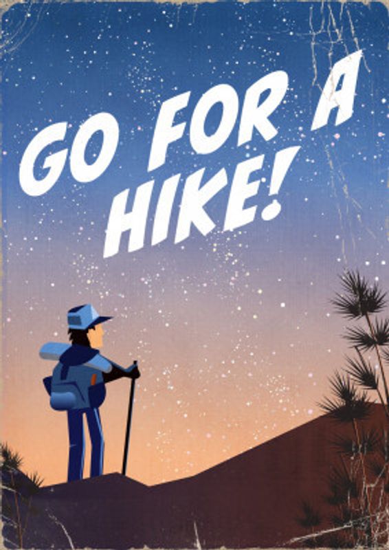 Go For a Hike!