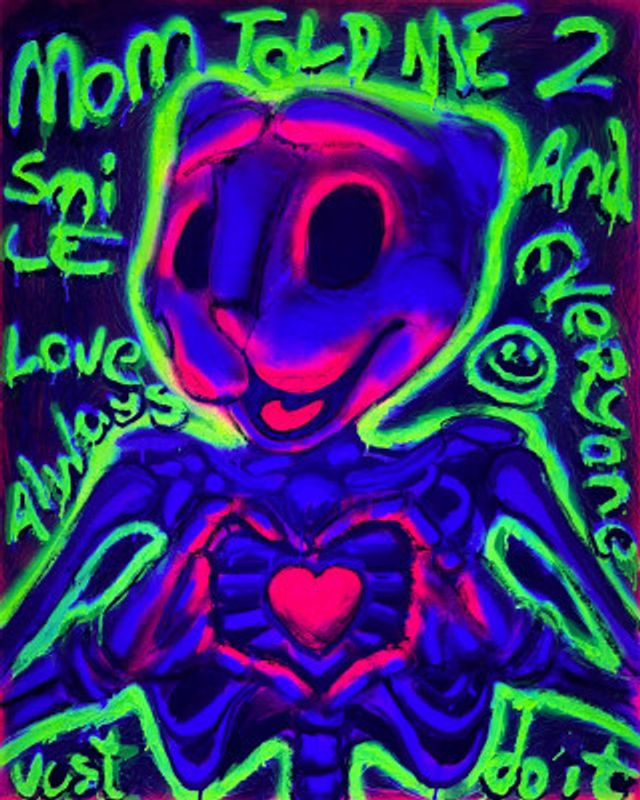 Mom told me (Black light)