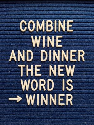 Combine Wine and Dinner